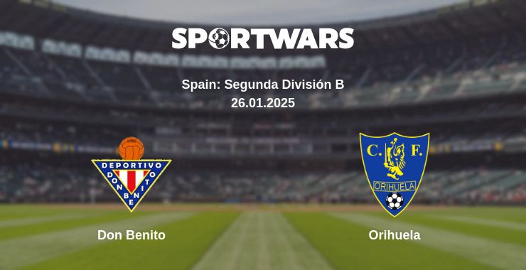 Where to watch the match Don Benito - Orihuela