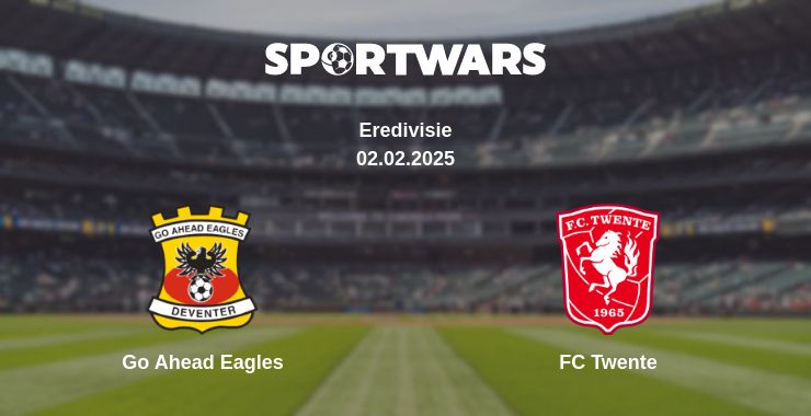 Where to watch the match Go Ahead Eagles - FC Twente