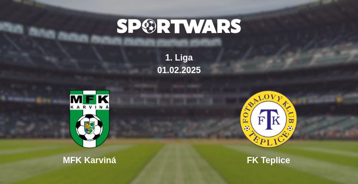 Where to watch the match MFK Karviná - FK Teplice