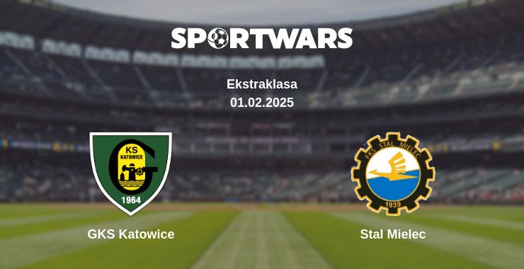 Where to watch the match GKS Katowice - Stal Mielec