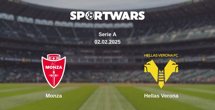 Where to watch the match Monza - Hellas Verona