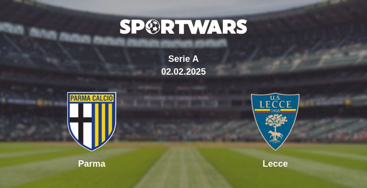 Where to watch the match Parma - Lecce