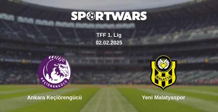 Where to watch the match Ankara Keçiörengücü - Yeni Malatyaspor