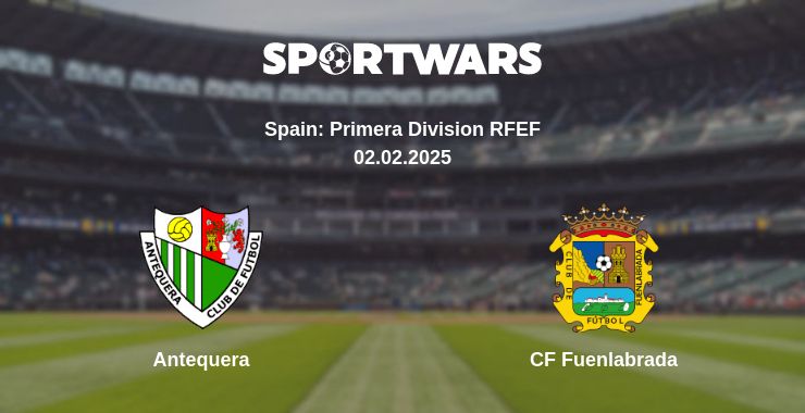 Where to watch the match Antequera - CF Fuenlabrada