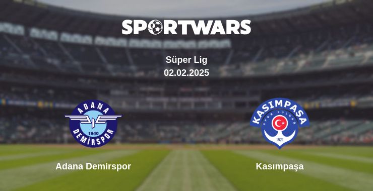 Where to watch the match Adana Demirspor - Kasımpaşa