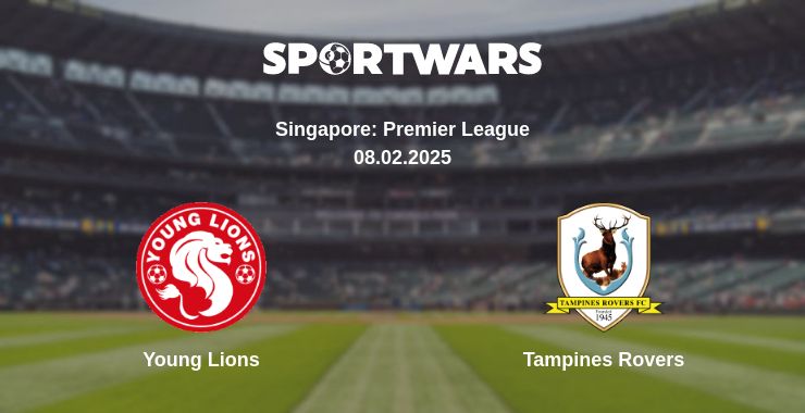 Where to watch the match Young Lions - Tampines Rovers