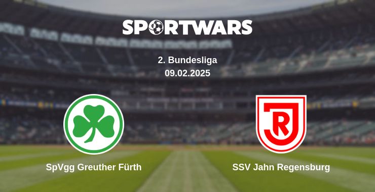 Where to watch the match SpVgg Greuther Fürth - SSV Jahn Regensburg