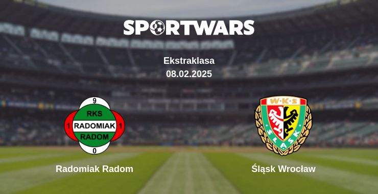 Where to watch the match Radomiak Radom - Śląsk Wrocław