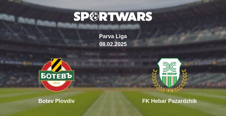 Where to watch the match Botev Plovdiv - FK Hebar Pazardzhik