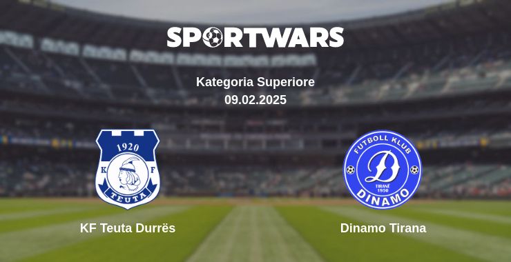 Where to watch the match KF Teuta Durrës - Dinamo Tirana