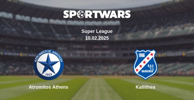 Where to watch the match Atromitos Athens - Kallithea