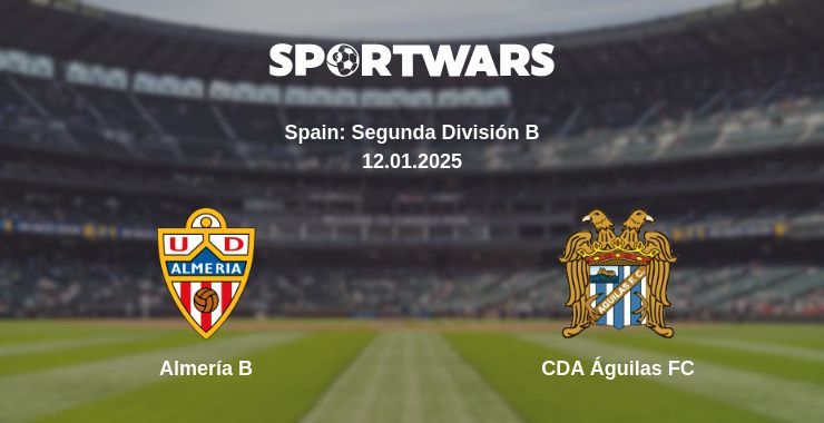 Where to watch the match Almería B - CDA Águilas FC