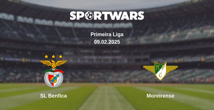 Where to watch the match SL Benfica - Moreirense