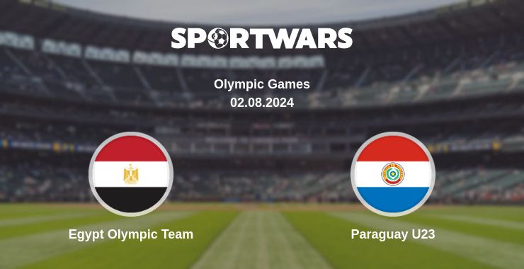 Where to watch the match Egypt Olympic Team - Paraguay U23