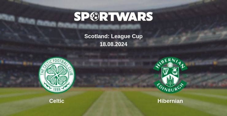 Where to watch the match Celtic - Hibernian