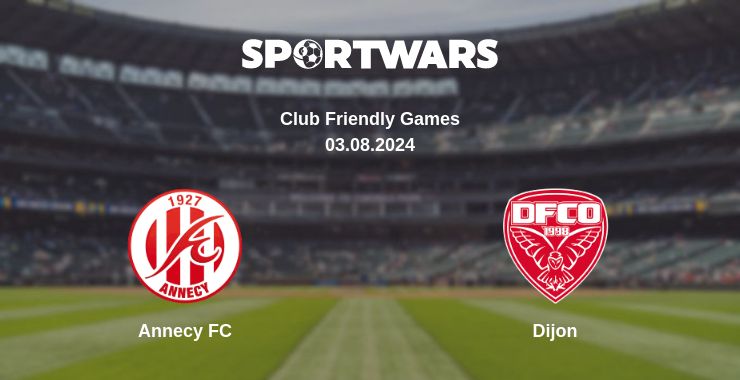 Where to watch the match Annecy FC - Dijon