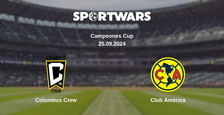 Where to watch the match Columbus Crew - Club América