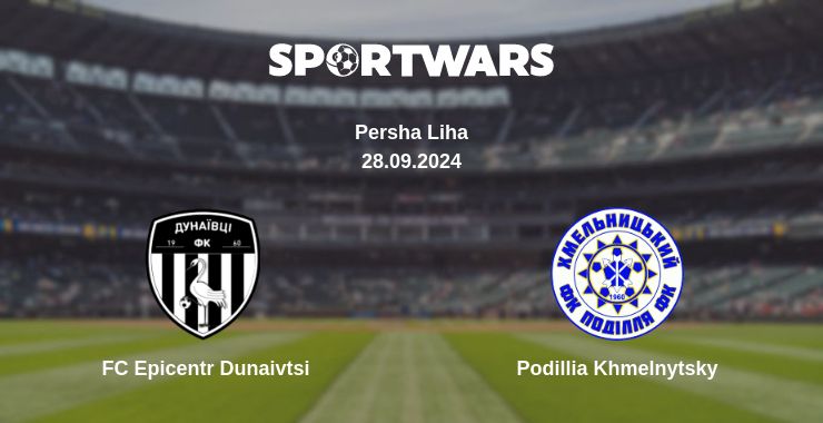 Where to watch the match FC Epicentr Dunaivtsi - Podillia Khmelnytsky