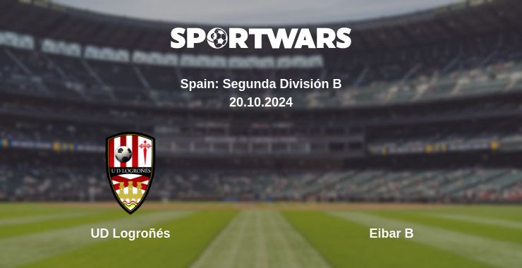 Where to watch the match UD Logroñés - Eibar B