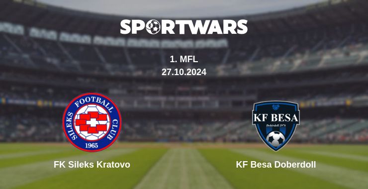 Where to watch the match FK Sileks Kratovo - KF Besa Doberdoll