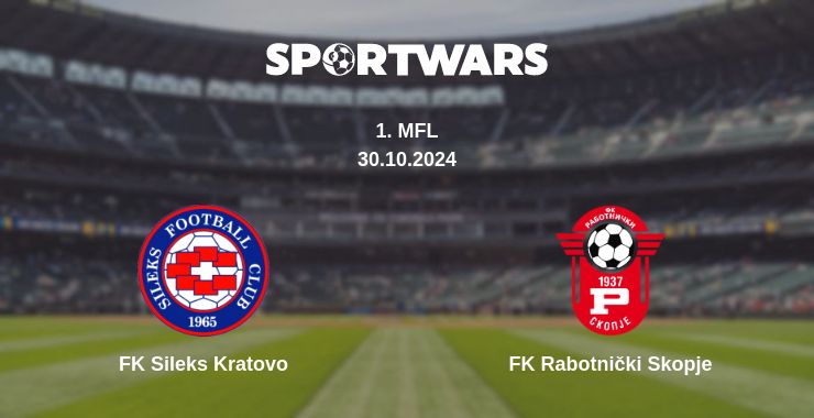 Where to watch the match FK Sileks Kratovo - FK Rabotnički Skopje