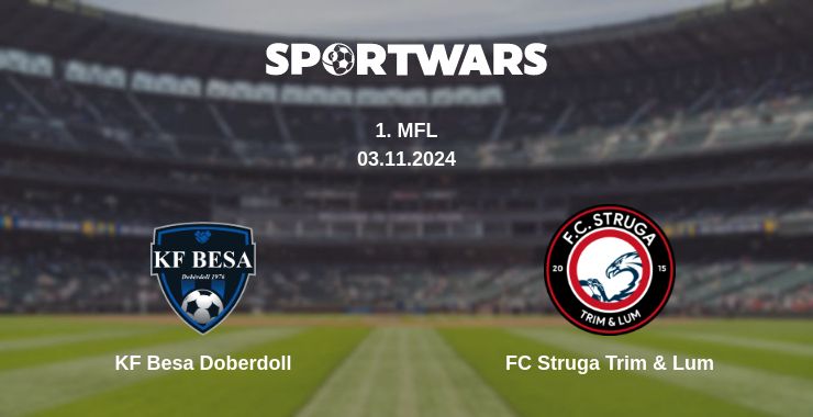 Where to watch the match KF Besa Doberdoll - FC Struga Trim & Lum