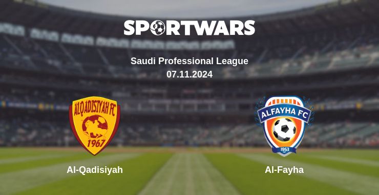 Where to watch the match Al-Qadisiyah - Al-Fayha