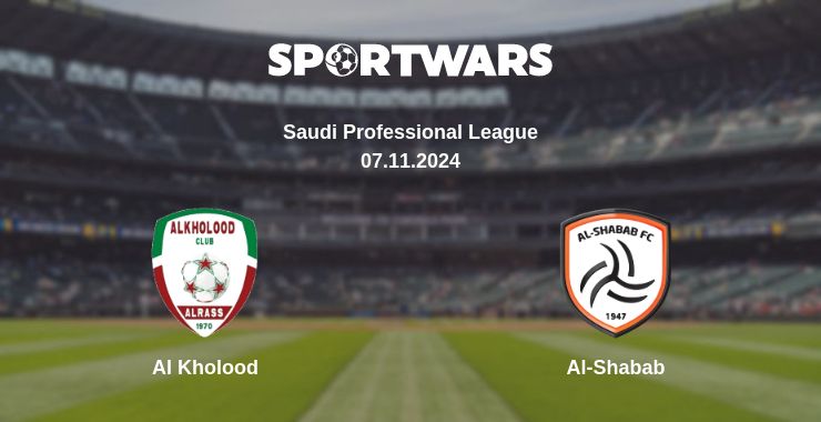 Where to watch the match Al Kholood - Al-Shabab