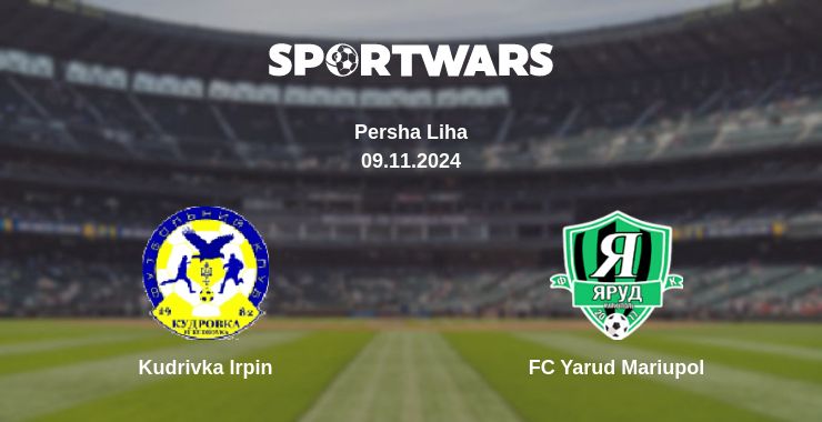 Where to watch the match Kudrivka Irpin - FC Yarud Mariupol