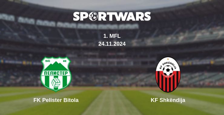 Where to watch the match FK Pelister Bitola - KF Shkëndija