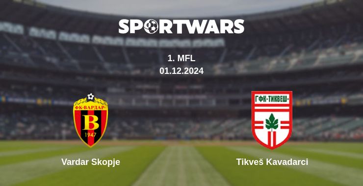 Where to watch the match Vardar Skopje - Tikveš Kavadarci