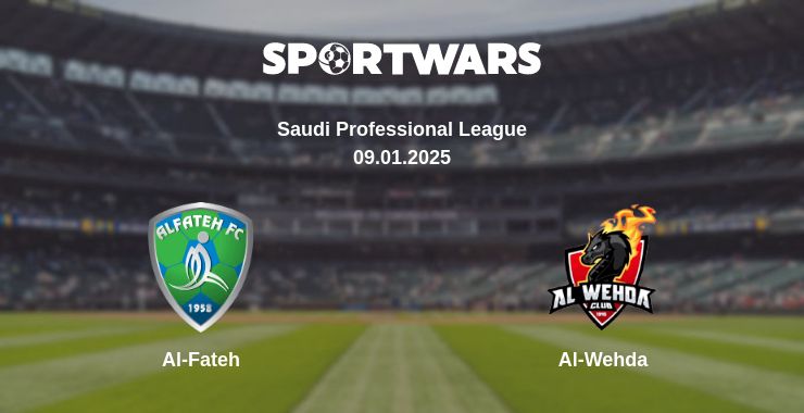 Where to watch the match Al-Fateh - Al-Wehda