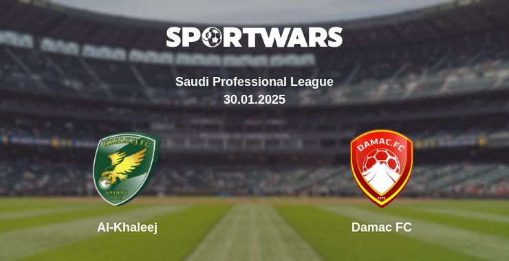 Where to watch the match Al-Khaleej - Damac FC