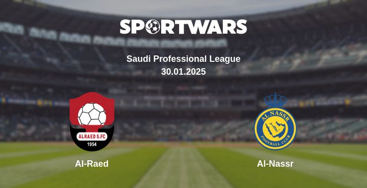 Where to watch the match Al-Raed - Al-Nassr