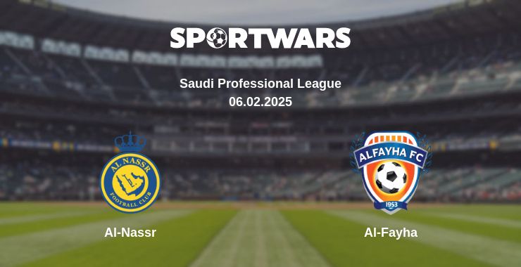 Where to watch the match Al-Nassr - Al-Fayha