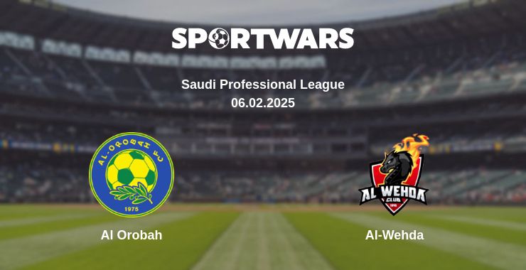 Where to watch the match Al Orobah - Al-Wehda