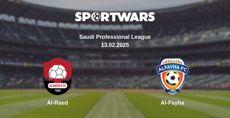 Where to watch the match Al-Raed - Al-Fayha