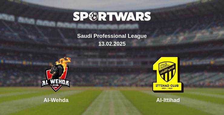 Where to watch the match Al-Wehda - Al-Ittihad