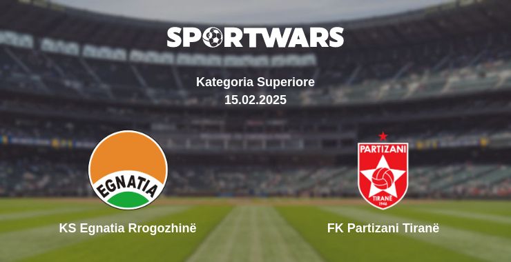 Where to watch the match KS Egnatia Rrogozhinë - FK Partizani Tiranë