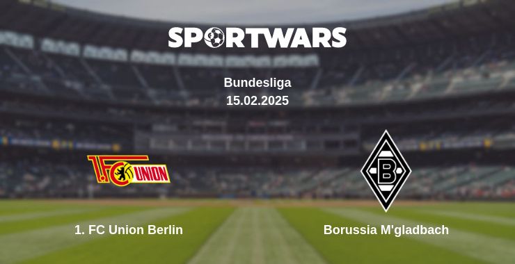 Where to watch the match 1. FC Union Berlin - Borussia M'gladbach