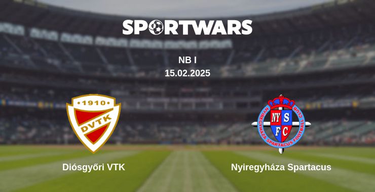 Where to watch the match Diósgyőri VTK - Nyiregyháza Spartacus