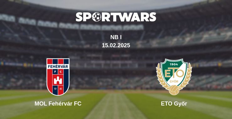 Where to watch the match MOL Fehérvár FC - ETO Győr