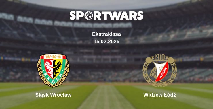 Where to watch the match Śląsk Wrocław - Widzew Łódź