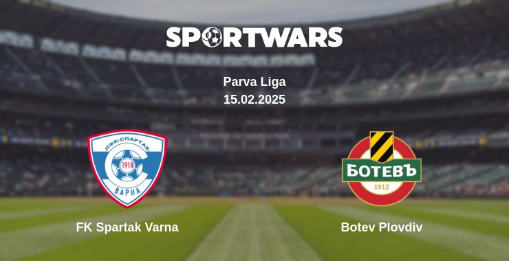 Where to watch the match FK Spartak Varna - Botev Plovdiv