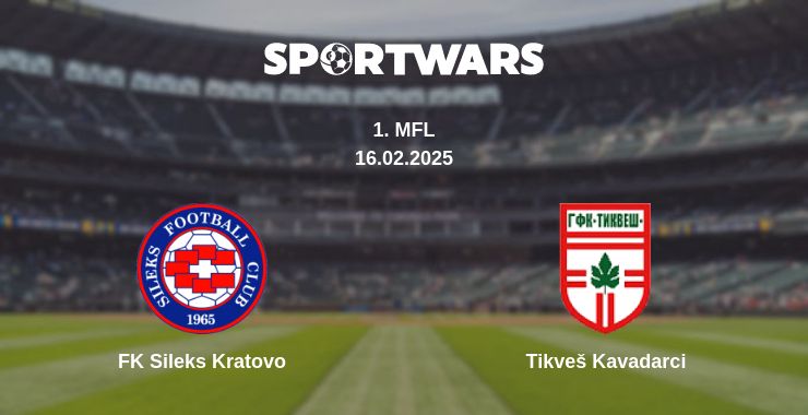 Where to watch the match FK Sileks Kratovo - Tikveš Kavadarci