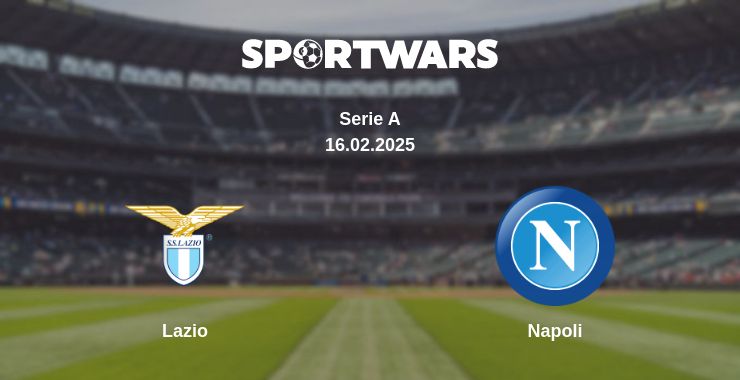 Where to watch the match Lazio - Napoli