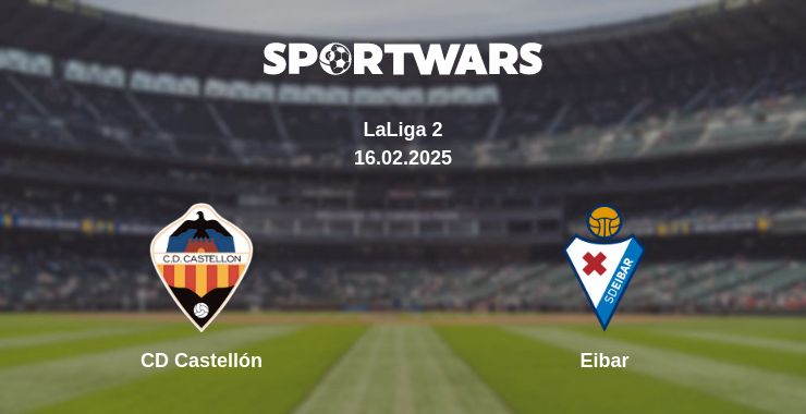 Where to watch the match CD Castellón - Eibar