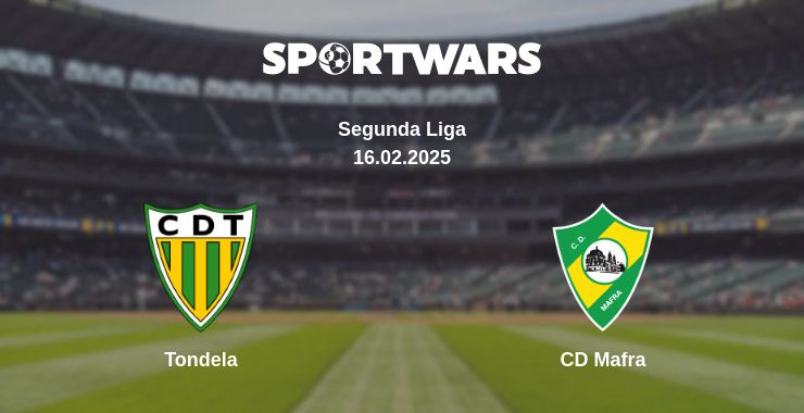 Where to watch the match Tondela - CD Mafra