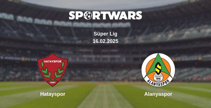 Where to watch the match Hatayspor - Alanyaspor