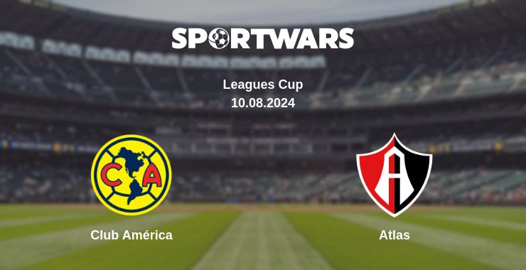 Where to watch the match Club América - Atlas